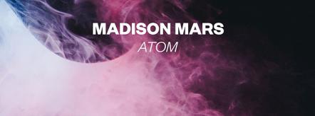 Spotify Sensation Madison Mars Releases Dancefloor Friendly "Atom" On Spinnin' As Free Download