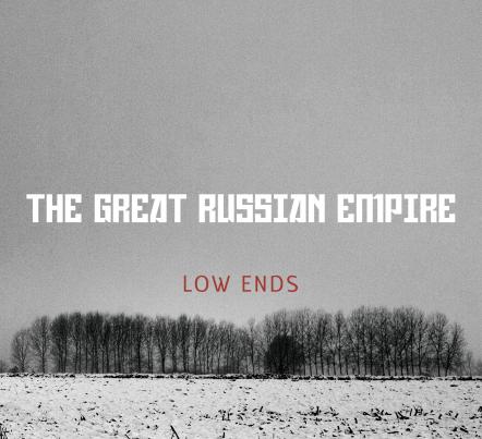 Out Now! Montreal Two Bass Band The Great Russian Empire Debut EP "Low Ends"