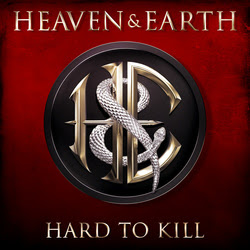 Heaven & Earth Set To Release Fourth Studio Album 'Hard To Kill' On October 6, 2017
