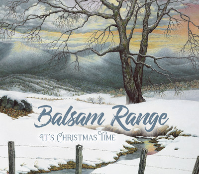 It's Christmas Time, Bluegrass Style As Balsam Range Delivers New Music October 27, 2017
