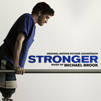 Lakeshore Records Presents The Stronger - Original Motion Picture Soundtrack