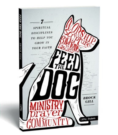 Illusionist, Evangelist Brock Gill Reveals Faith-building Disciplines In Feed The Dog Book, Video Series From Lifeway Oct. 2