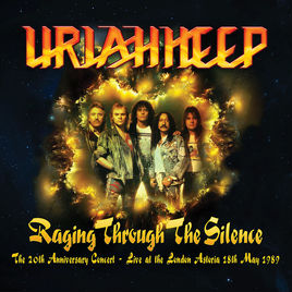 Uriah Heep Announce Release Of Raging Through The Silence 2CD/1DVD & Picture Disc LP Selections From Totally Driven
