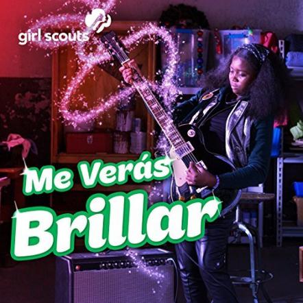 In Honor Of Hispanic Heritage Month, Girl Scouts Releases "Me Verás Brillar," A Spanish Version Of Its "Watch Me Shine" Anthem