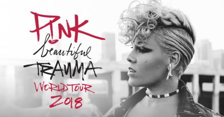 P!NK Announces Beautiful Trauma World Tour 2018