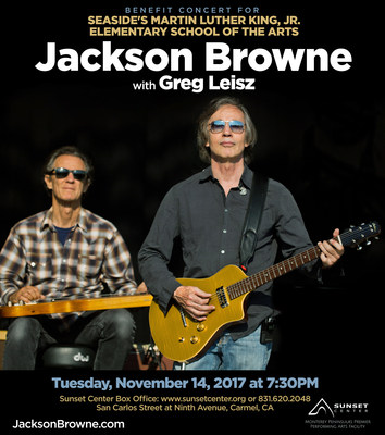 Jackson Browne Announces Benefit Concert To Support Seaside's Martin Luther King, Jr. Elementary School Of The Arts On November 14, 2017