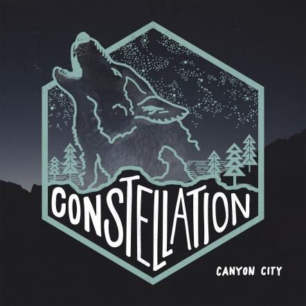 Canyon City Releases New Studio LP "Constellation," Surpasses 1 Million Monthly Spotify Listeners