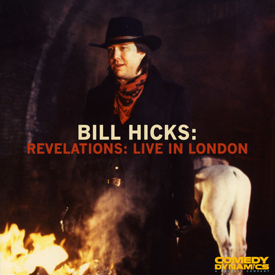Comedy Dynamics To Release Bill Hicks: Live In London Digitally And For Record Store Day's Black Friday On November 24, 2017