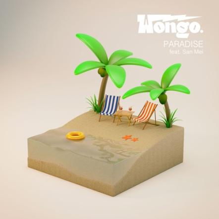 Wongo's "Paradise" On Sweat It Out (incl. Yolanda Be Cool Remix)