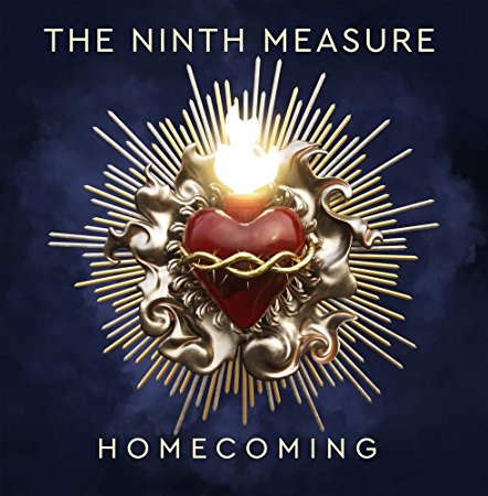 The Ninth Measure Releases 'Homecoming' As New Praise And Worship CD