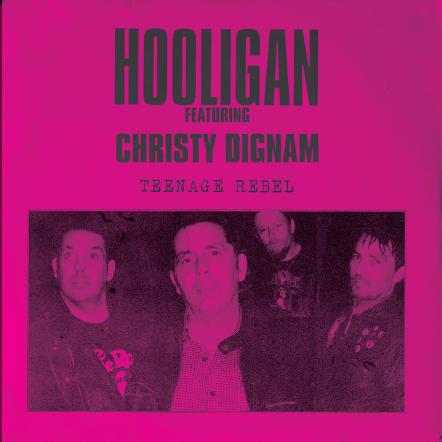 Hooligan Ft. Christy Dignam - (Justa Nother) Teenage Rebel