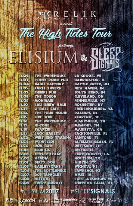 Sleep Signals Announce The High Tides Tour With Elisium Presented By Relik Management