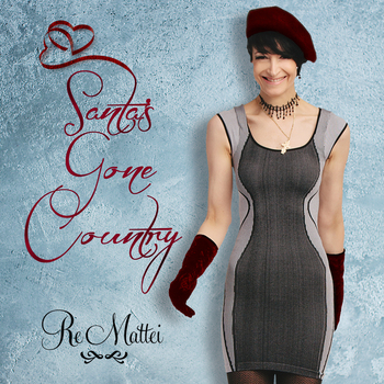 Re Mattei Releases Holiday Tune - "Santa's Gone Country"
