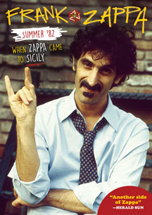 "Summer Of '82 - When Zappa Came To Sicily" Coming To DVD And Digital Formats On December 8th