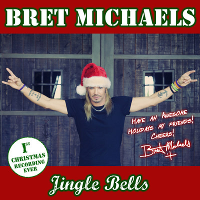 Bret Michaels To Release Holiday Classic "Jingle Bells" On November 17, 2017