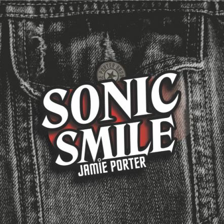 Jamie Porter Band's "Sonic Smile" Will Be Released On November 17, 2017