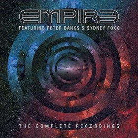 Empire Featuring Peter Banks & Sydney Fox The Complete Recordings - Out Now