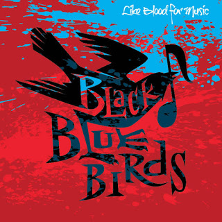 Black Bluebirds - 'Love Kills Slowly'