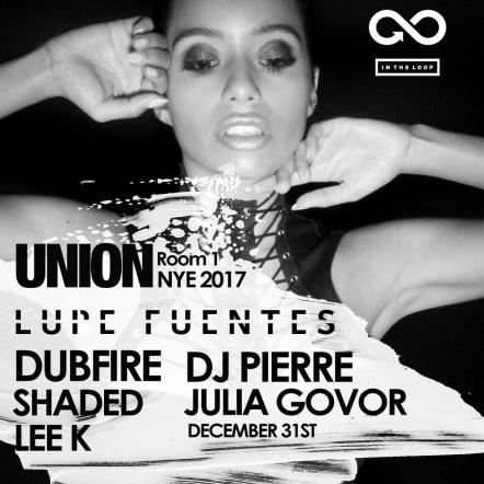 Lupe Fuentes At Union NYE!