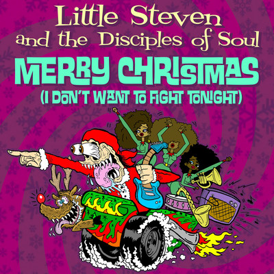 Little Steven And The Disciples Of Soul Say Happy Holidays With Very Special New Single Out Now