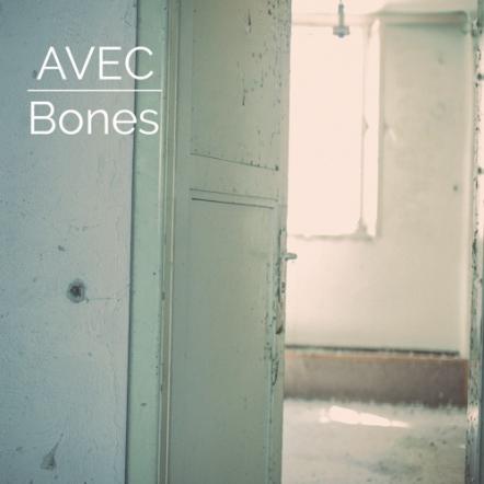 AVEC -  'Bones' (Singer/Songwriter)