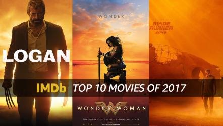IMDb Announces Top 10 Movies Of 2017 And Most-Anticipated Of 2018