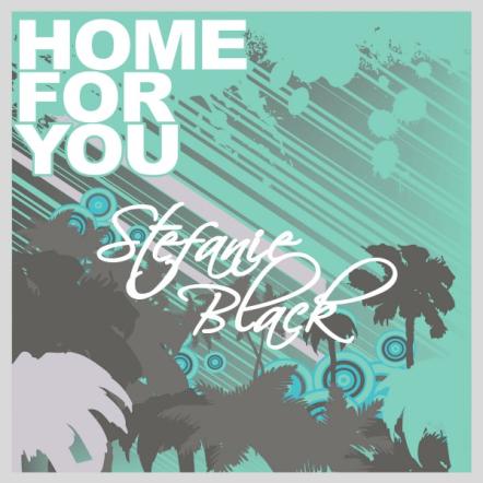 Stefanie Black - Home For You