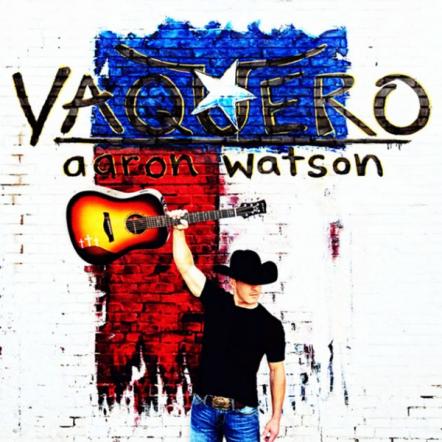 Aaron Watson Wraps 2017 With Top 10 And Climbing Hit!