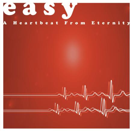 Brand New Album Release By Easy, 'A Heartbeat From Eternity'