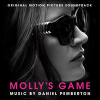 "Molly's Game" Original Motion Picture Soundtrack Available January 5, 2018