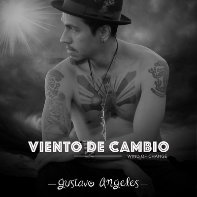 Gustavo Angeles Produces Emerging Latin Alternative Album "Viento De Cambio"