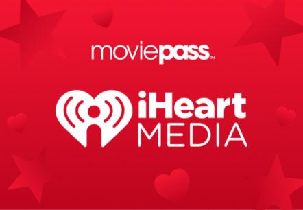 MoviePass Announces Media Partnership With iHeartMedia
