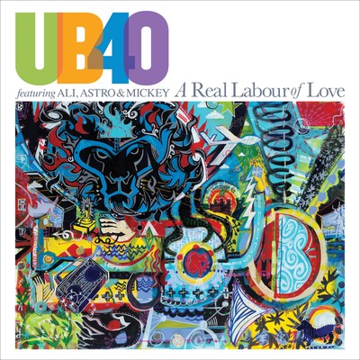UB40 Featuring Ali, Astro & Mickey 'A Real Labour Of Love' The New Album Released March 2nd On UMe