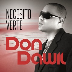 Don Dawil's Valentine's Day Debut Latin Single "Necesito Verte"