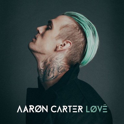 Aaron Carter's First Album In 15 Years, Løvë, Slated For February 16 Release