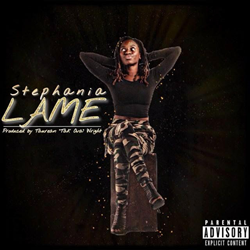 Miami's Newest Breakout Star, Stephania, Releases Her Debut Hit Single, Lame