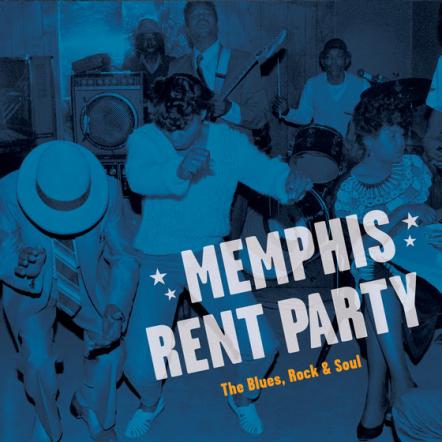 'Memphis Rent Party' Compilation To Robert Gordon's Book Coming March 9th On Fat Possum: Furry Lewis, Alex Chilton, Panther Burns, Junior Kimbrough, More