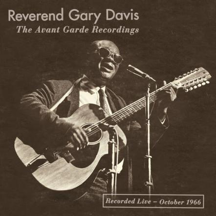 Unheard Music From Rev. Gary Davis 'The Avant Garde Recordings' Coming From Omnivore Recordings On March 23rd