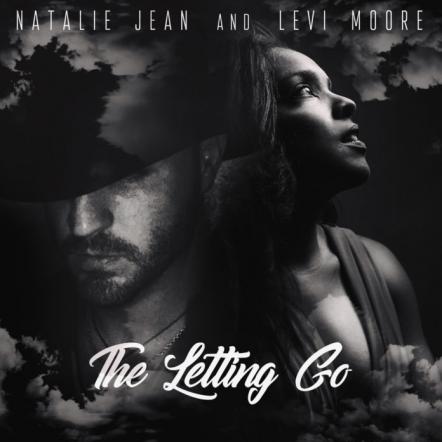 Natalie Jean And Levi Moore - 'The Letting Go'