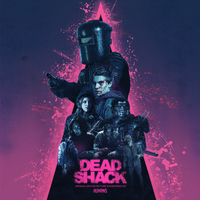 Lakeshore Records To Release The Dead Shack - Original Motion Picture Soundtrack