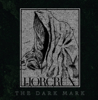 Horcrux Releases "The Dark Mark" EP On February 16, 2018