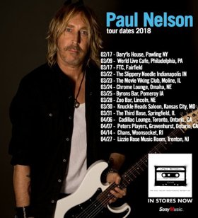 Virtuoso Blues/Rock Guitarist Paul Nelson Announces 2018 North American Tour Dates
