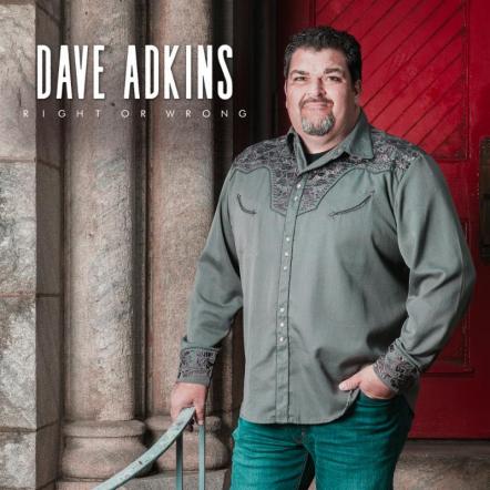 "I Can Only Imagine" Single By Dave Adkins Now Released