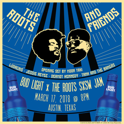 Bud Light Brings Legendary Jam Session With The Roots & Friends To SXSW For Third Consecutive Year