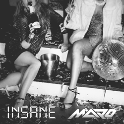 Maro Music Releases "Insane" (Addicted To Music)