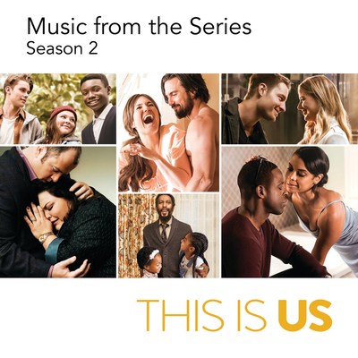 'This Is Us (Music From The Series) Season 2,' Featuring Top Songs From NBC Hit Show's Second Season, Released Today By UMe