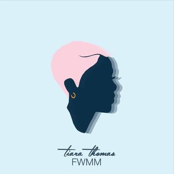 Tiara Thomas Drops Off New EP "FWMM"