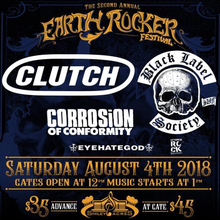 Clutch Announce Second Annual Earth Rocker Festival At Shiley Acres In Inwood, WV August 4th, 2018