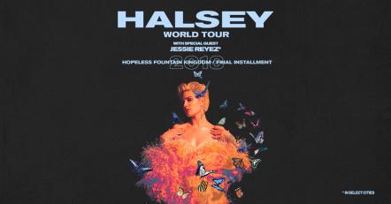 Halsey Announces Hopeless Fountain Kingdom / World Tour The Final Installment
