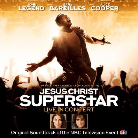 Hear Four Songs Now From Jesus Christ Superstar Live In Concert; Tracks Featuring John Legend, Sara Bareilles & Brandon Victor Dixon!